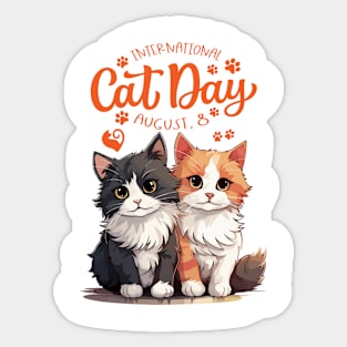 Funny Sayings International Cat Day 8 August Sticker